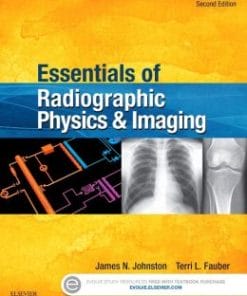 Essentials of Radiographic Physics and Imaging, 2nd Edition