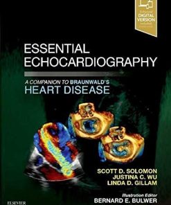 Essential Echocardiography: A Companion to Braunwald’s Heart Disease (Videos, Organized)