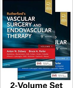 Rutherford’s Vascular Surgery and Endovascular Therapy, 2-Volume Set, 9th Edition (Videos, Organized)