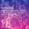 Emerging Nanotechnologies for Diagnostics, Drug Delivery and Medical Devices (PDF)