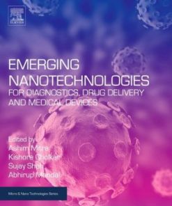 Emerging Nanotechnologies for Diagnostics, Drug Delivery and Medical Devices (PDF)