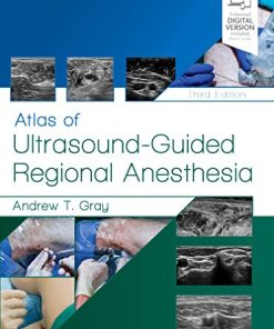 Atlas of Ultrasound-Guided Regional Anesthesia, 3rd Edition (Videos, Organized)