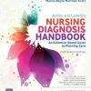 Ackley and Ladwig’s Nursing Diagnosis Handbook: An Evidence-Based Guide to Planning Care, 13th edition (PDF)