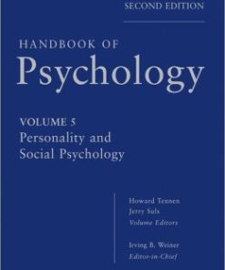 Handbook of Psychology, Volume 5: Personality and Social Psychology, 2nd Edition