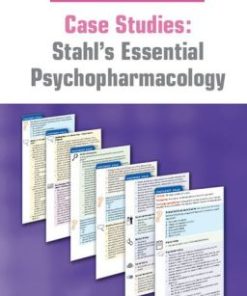 Case Studies: Stahl’s Essential Psychopharmacology