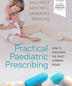 Practical Paediatric Prescribing: How to Prescribe the Most Common Drugs (PDF)