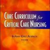 Core Curriculum for Critical Care Nursing, 6th Edition