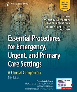 Essential Procedures for Emergency, Urgent, and Primary Care Settings, Third Edition: A Clinical Companion (PDF)