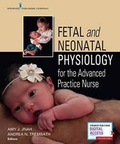 Fetal and Neonatal Physiology for the Advanced Practice Nurse (PDF)