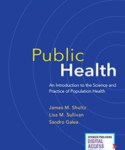 Public Health: An Introduction to the Science and Practice of Population Health