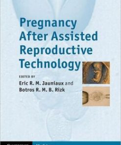 Pregnancy After Assisted Reproductive Technology