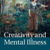 Creativity and Mental Illness