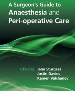 A Surgeon’s Guide to Anaesthesia and Perioperative Care (EPUB)