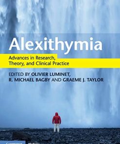 Alexithymia: Advances in Research, Theory, and Clinical Practice (PDF)