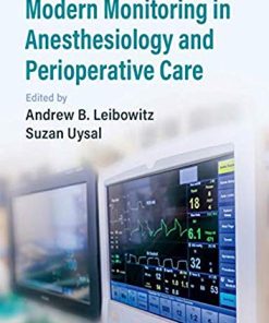 Modern Monitoring in Anesthesiology and Perioperative Care (PDF)