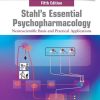 Stahl’s Essential Psychopharmacology: Neuroscientific Basis and Practical Applications, 5th edition (ePub+Converted PDF)