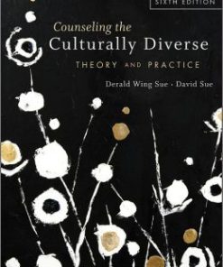 Counseling the Culturally Diverse: Theory and Practice, 6th Edition