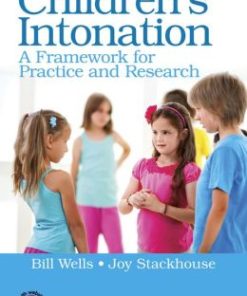 Children’s Intonation: A Framework for Practice and Research