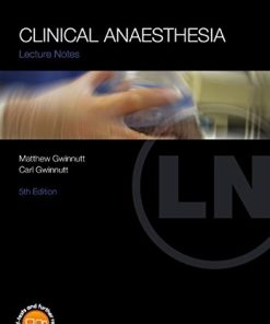 Clinical Anaesthesia (Lecture Notes), 5th Edition (PDF)