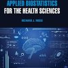 Applied Biostatistics for the Health Sciences, 2nd Edition (PDF)