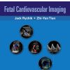 Fetal Cardiovascular Imaging: A Disease Based Approach (Videos, Organized)