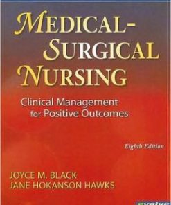 Medical-Surgical Nursing: Clinical Management for Positive Outcomes, 8th Edition