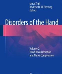 Disorders of the Hand: Volume 2: Hand Reconstruction and Nerve Compression