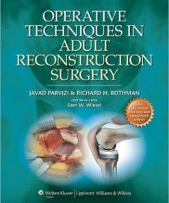 Operative Techniques in Adult Reconstruction Surgery (PDF)