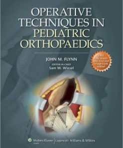 Operative Techniques in Pediatric Orthopaedics (PDF)