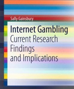 Internet Gambling: Current Research Findings and Implications (PDF)