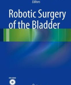 Robotic Surgery of the Bladder