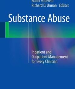 Substance Abuse: Inpatient and Outpatient Management for Every Clinician (EPUB)