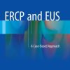 ERCP and EUS: A Case-Based Approach (PDF)