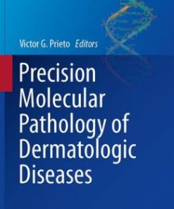 Precision Molecular Pathology of Dermatologic Diseases (PDF)