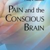 Pain and the Conscious Brain (EPUB)