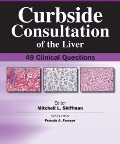 Curbside Consultation of the Liver: 49 Clinical Questions