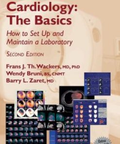 Nuclear Cardiology, The Basics: How to Set Up and Maintain a Laboratory / Edition 2 (PDF)