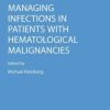 Managing Infections in Patients With Hematological Malignancies (PDF)