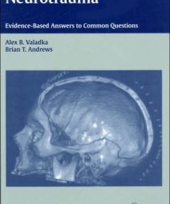 Neurotrauma: Evidence-Based Answers to Common Questions