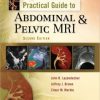 Practical Guide to Abdominal and Pelvic MRI, 2nd Edition (CHM)