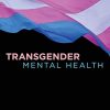 Transgender Mental Health (PDF)