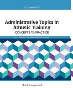 Administrative Topics in Athletic Training: Concepts to Practice (PDF)