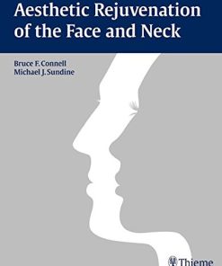 Aesthetic Rejuvenation of the Face and Neck (PDF)