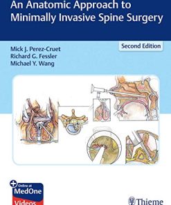 An Anatomic Approach to Minimally Invasive Spine Surgery, 2nd Edition (EPUB)