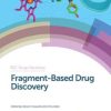 Fragment-Based Drug Discovery (RSC Drug Discovery)