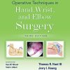 Operative Techniques in Hand, Wrist, and Elbow Surgery, 3rd edition (ePub3+Converted PDF)