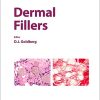 Dermal Fillers (Aesthetic Dermatology, Vol. 4) (PDF)