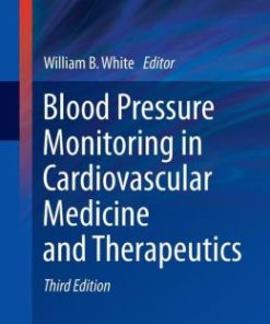 Blood Pressure Monitoring in Cardiovascular Medicine and Therapeutics (PDF)