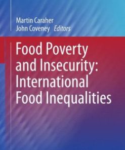 Food Poverty and Insecurity: International Food Inequalities