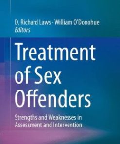 Treatment of Sex Offenders: Strengths and Weaknesses in Assessment and Intervention (EPUB)